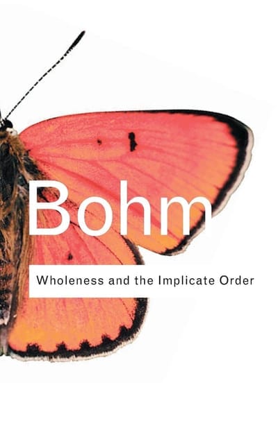 Cover of Wholeness And The Implicate Order
